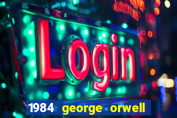 1984 george orwell pdf companhia das letras